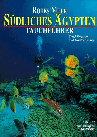 Rotes Meer - südliches Ägypten Tauchführer
