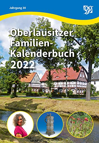 Oberlausitzer Familien-Kalenderbuch 2022: 30. Jahrgang