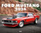 Ford Mustang Kalender 2024: Besondere Fotografien für alle Pony Car-Fans