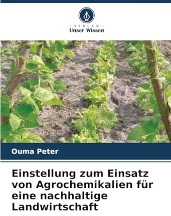 Einstellung zum Einsatz von Agrochemikalien für eine nachhaltige Landwirtschaft: DE