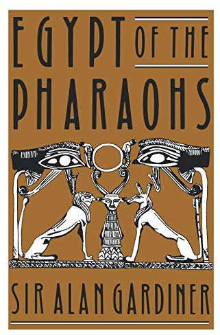 Egypt of the Pharaohs: An Introduction (Galaxy Books, Band 165)