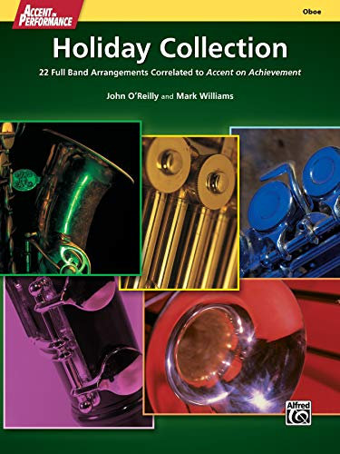 Accent on Performance Holiday Collection | Oboe | Buch: 22 Full Band Arrangements Correlated to Accent on Achievement (Oboe)