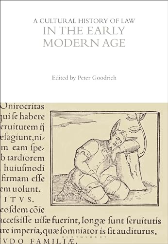A Cultural History of Law in the Early Modern Age (The Cultural Histories Series)