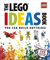 The LEGO® Ideas Book: You Can Build Anything!