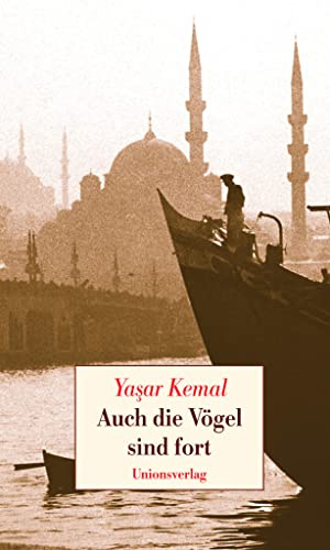 Auch die Vögel sind fort: Roman
