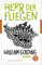 Herr der Fliegen: Roman. Neu übersetzt von Peter Torberg (Fischer Klassik)