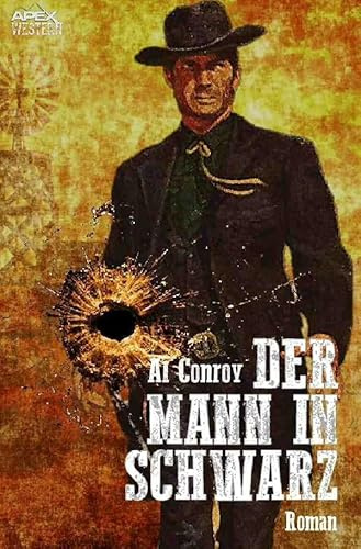 DER MANN IN SCHWARZ: Der Western-Klassiker!