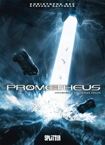 Prometheus. Band 14: Die verlorenen Seelen
