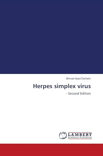 Herpes simplex virus: - Second Edition