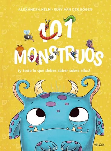 101 monstruos: ¡y todo lo que debes saber sobre ellos! (PRIMEROS LECTORES - Álbum ilustrado)