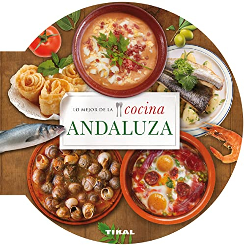 Lo mejor de la cocina andaluza