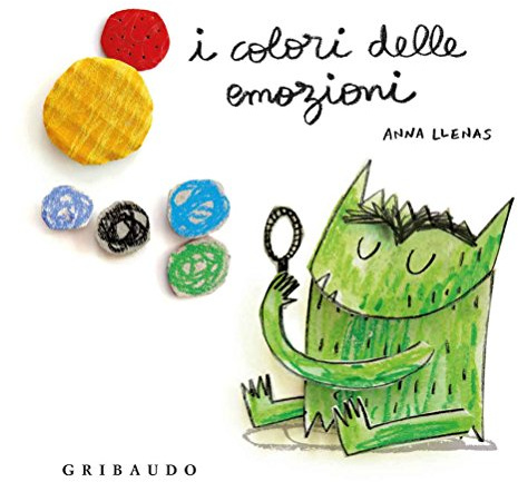 I colori delle emozioni (Osservo e imparo)