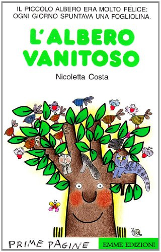 L'albero vanitoso. Stampatello maiuscolo