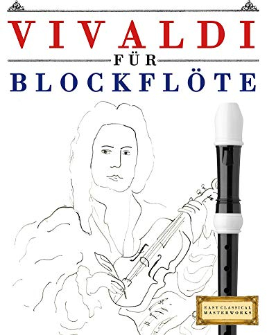 Vivaldi für Blockflöte: 10 Leichte Stücke für Blockflöte Anfänger Buch