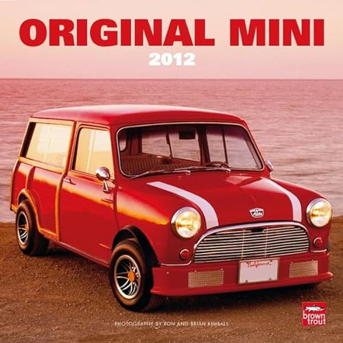 Original Mini 2012: Mit Nutzkalendarium (Wall-Kalender)