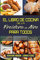El Libro De Cocina De La Freidora De Aire Para Todos: La Guía Definitiva De Recetas Deliciosas Para Su Freidora De Aire: Las Mejores Ideas Para ... Cookbook for Everyone) (Spanish Edition)