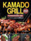 Kamado Grill Cookbook UK 2021: The ultimate modern barbecue bible