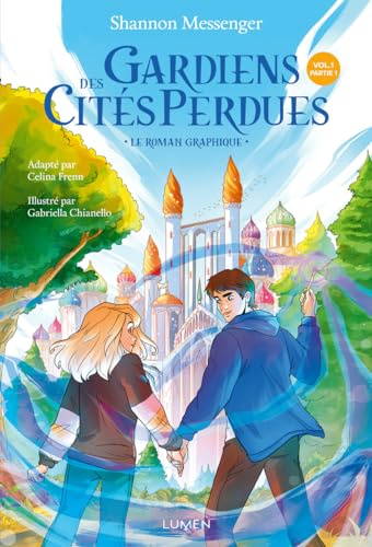 Gardiens des Cités perdues - Le roman graphique - Tome 1 Partie 1 (1)