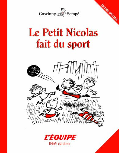 Le Petit Nicolas - Le Petit Nicolas fait du sport