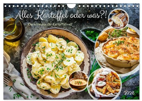 Alles Kartoffel oder was?! - Gerichte aus der Kartoffelwelt (Wandkalender 2026 DIN A4 quer), CALVENDO Monatskalender: Köstliche KI-Kartoffelkreationen im Jahresverlauf (CALVENDO Lifestyle)