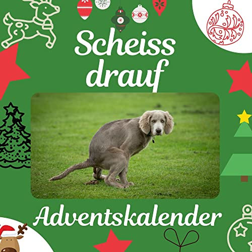 Scheiss drauf: Adventskalender