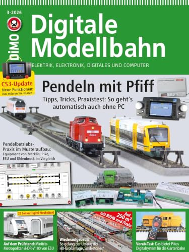 Pendeln mit Pfiff: Digitale Modellbahn 3/2026