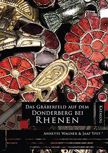 Das Gräberfeld auf dem Donderberg bei Rhenen: Katalog