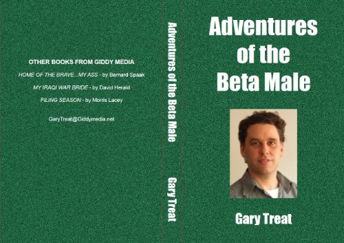 Adventures of the Beta Male
