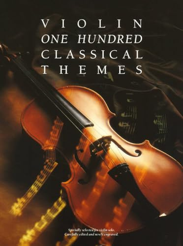 100 Classical Themes for Violin.