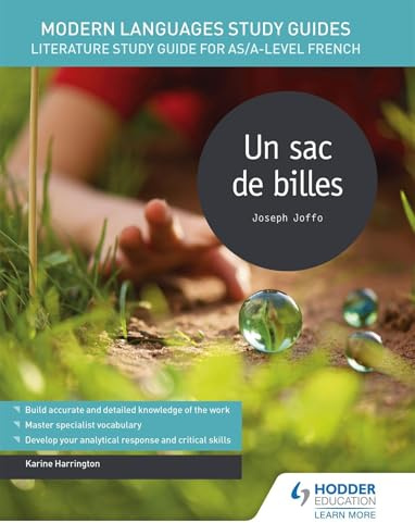 Modern Languages Study Guides: Un sac de billes: Literature Study Guide for AS/A-level French (Film and literature guides)