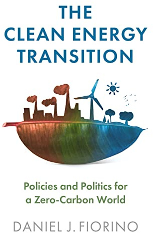 The Clean Energy Transition: Policies and Politics for a Zero-Carbon World
