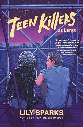 Teen Killers At Large: 3 (Teen Killers Club series)