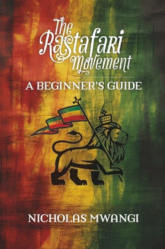 Rastafarianism: A beginners guide