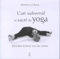 L'art subversif et sacré du yoga: Réveiller la force vive du ventre... et la souplesse de l'esprit