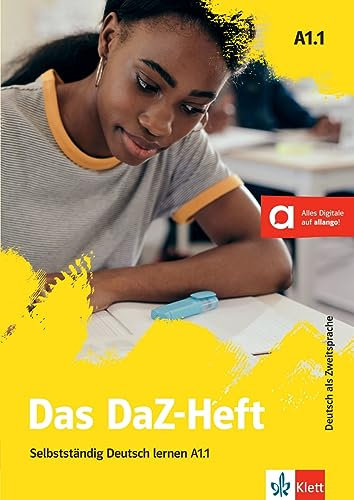 Das DaZ-Heft A1.1: Selbstständig Deutsch lernen A1.1. Buch mit digitalen Extras