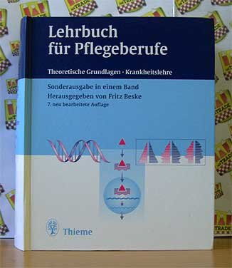 Lehrbuch für Pflegeberufe - In zwei Bänden - Band I: Theoretische Grundlagen - Band II: Krankheitslehre (Sonderausgabe in einem Band)