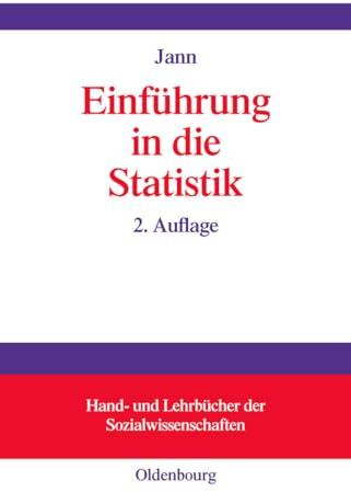 Einführung in die Statistik (Hand- und Lehrbücher der Sozialwissenschaften)