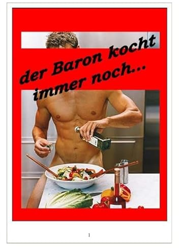 der Baron kocht / Der Baron kocht immer noch...