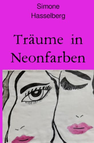 Träume in Neonfarben: DE