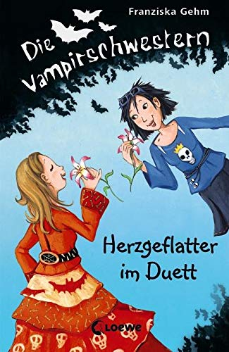 Die Vampirschwestern (Band 4) - Herzgeflatter im Duett: Lustiges Fantasybuch für alle Vampirfans ab 10 Jahren - Der Kinderbuch-Klassiker über Freundschaft, die erste Liebe und jede Menge Abenteuer