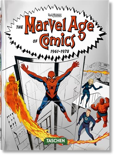 The Marvel Age of Comics 1961–1978. 40th Ed. (40th Edition)