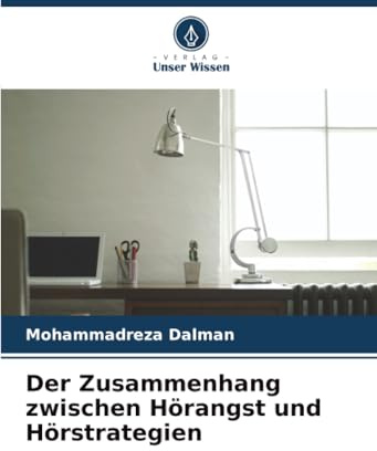 Der Zusammenhang zwischen Hörangst und Hörstrategien