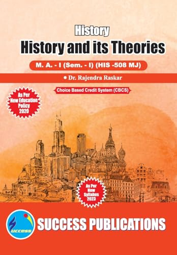 History and its Theories,First Year ,M.A,Sem-I-English