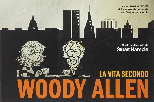 La vita secondo Woody Allen (Reprints)