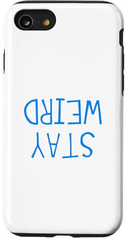 iPhone SE (2020) / 7 / 8 Stay Weird - Upside-down Blue Letters Case