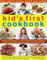 The Best-Ever Step-by-Step Kid's First Cookbook: Delicious Recipe Ideas for 5-12 Year Olds from Lunch Boxes and Picnics to Quick and Easy Meals, Sweet Treats, Desserts, Drinks and Party Food