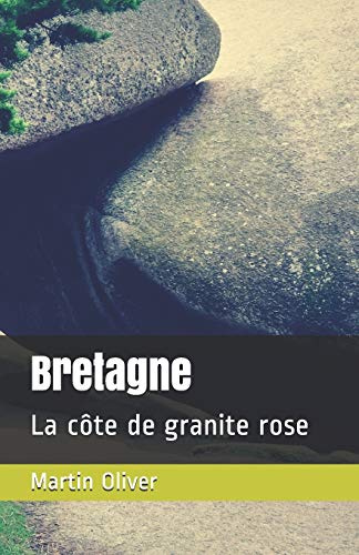 Bretagne: La côte de granite rose