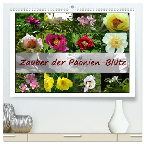 Zauber der Päonien-Blüte (hochwertiger Premium Wandkalender 2026 DIN A2 quer), Kunstdruck in Hochglanz: Die schönsten Aufnahmen der zauberhaften ... begleiten Sie durchs Jahr (CALVENDO Natur)