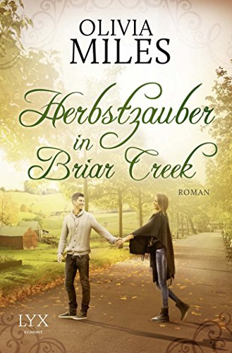 Herbstzauber in Briar Creek: Roman