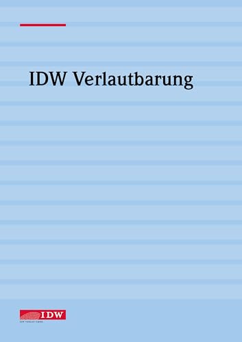 IDW Prüfungsstandard: Prüfung des Lageberichts im Rahmen der Abschlussprüfung (IDW PS 350 n.F. (03.2025)): Stand: 12.03.2025 (IDW Verlautbarungen)